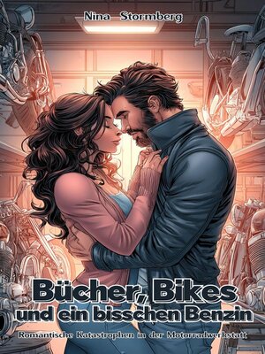 cover image of Bücher, Bikes und ein bisschen Benzin